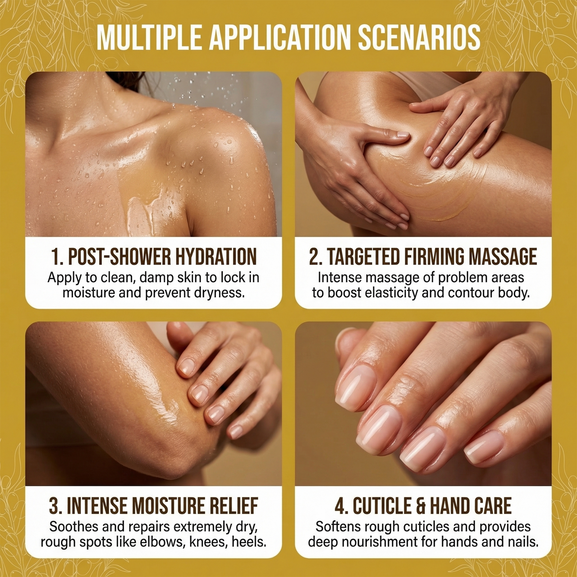 Product usage scenarios for post-shower hydration, targeted firming massage, intense moisture relief, and cuticle & hand care on a gold background.